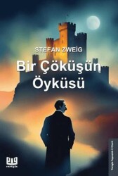 Bir Çöküşün Öyküsü - 1