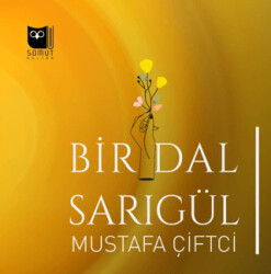 Bir Dal Sarıgül - 1