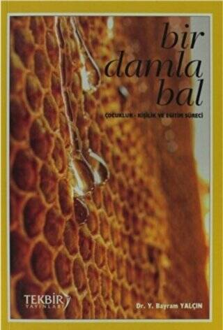 Bir Damla Bal - 1