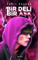 Bir Deli Bir Aşk - 1