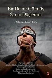 Bir Demir Gülmüş Saran Düşlerimi - 1