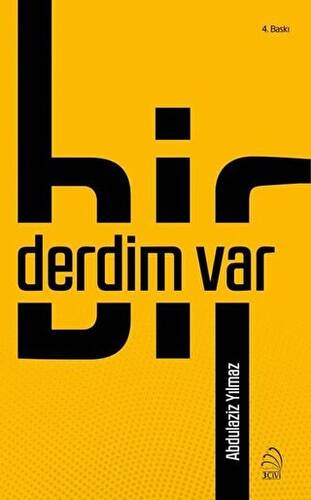 Bir Derdim Var - 1