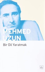 Bir Dil Yaratmak - 1