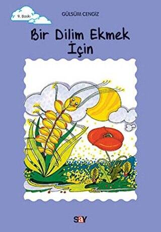 Bir Dilim Ekmek İçin - 1