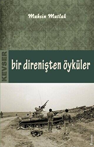 Bir Direnişten Öyküler - 1