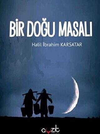 Bir Doğu Masalı - 1