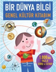 Bir Dünya Bilgi-Genel Kültür Kitabım - 1