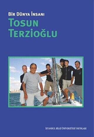 Bir Dünya İnsanı - Tosun Terzioğlu - 1