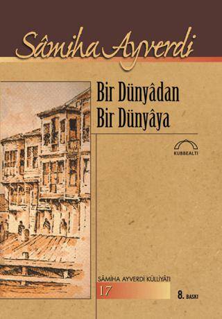 Bir Dünyadan Bir Dünyaya - 1