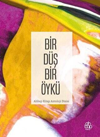 Bir Düş Bir Öykü - 1