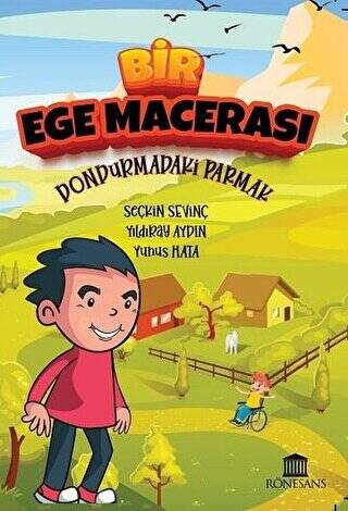 Bir Ege Macerası - Dondurmadaki Parmak - 1