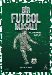 Bir Futbol Masalı - 1