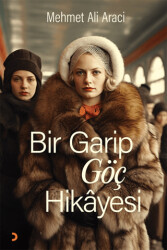 Bir Garip Göç Hikayesi - 1