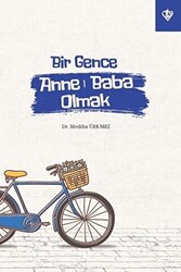 Bir Gence Anne Baba Olmak - 1