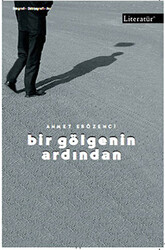 Bir Gölgenin Ardından - 1