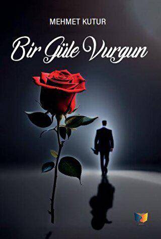 Bir Güle Vurgun - 1