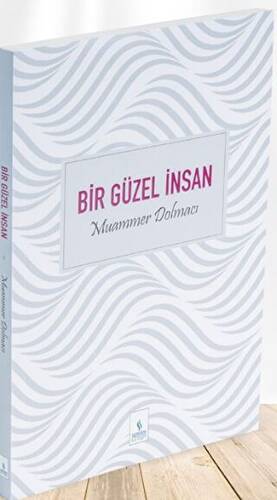 Bir Güzel İnsan - 1