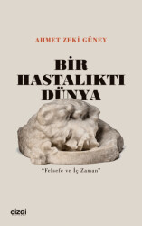 Bir Hastalıktı Dünya - 1