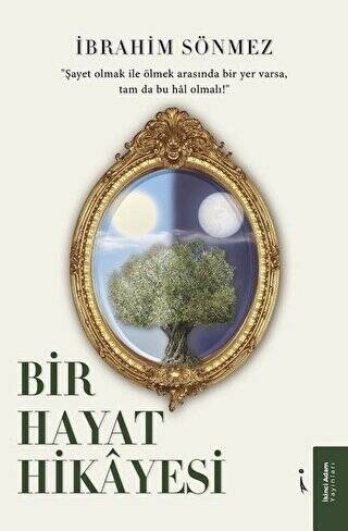 Bir Hayat Hikayesi - 1