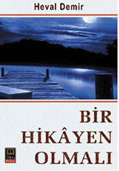 Bir Hikayen Olmalı - 1