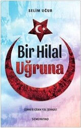 Bir Hilal Uğruna - 1