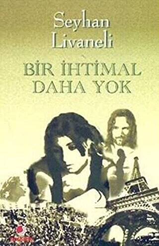 Bir İhtimal Daha Yok - 1