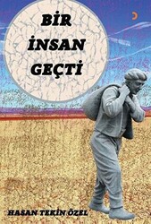 Bir İnsan Geçti - 1