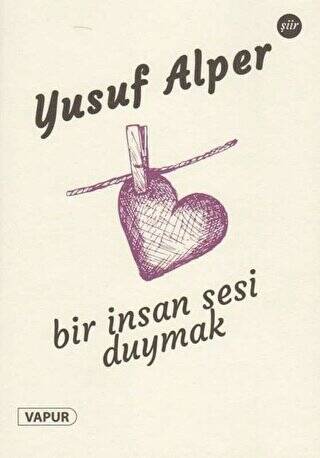 Bir İnsan Sesi Duymak - 1