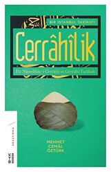 Bir İstanbul Tarikatı - Cerrahilik - 1