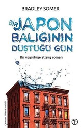 Bir Japon Balığının Düştüğü Gün - 1