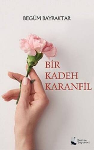 Bir Kadeh Karanfil - 1