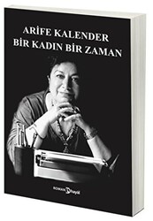 Bir Kadın Bir Zaman - 1