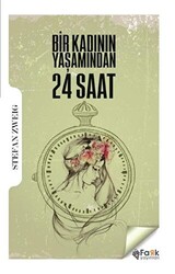 Bir Kadının Yaşamından 24 Saat - 1