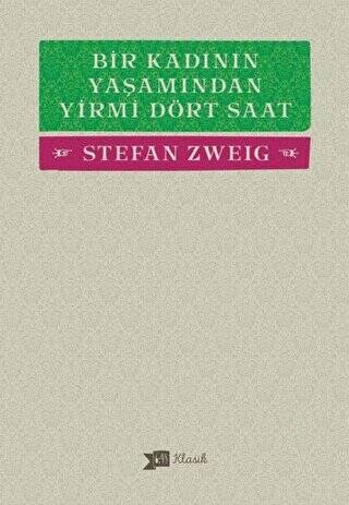 Bir Kadının Yaşamından Yirmi Dört Saat - 1