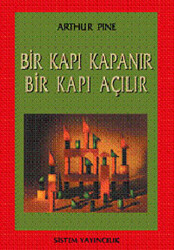 Bir Kapı Kapanır Bir Kapı Açılır - 1