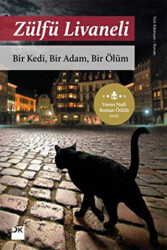 Bir Kedi, Bir Adam, Bir Ölüm - 1