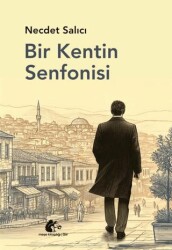 Bir Kentin Senfonisi - 1