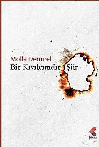 Bir Kıvılcımdır Şiir - 1