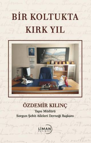 Bir Koltukta Kırk Yıl - 1