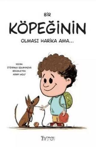 Bir Köpeğinin Olması Harika Ama - 1