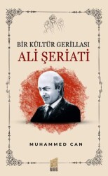 Bir Kültür Gerillası: Ali Şeriati - 1