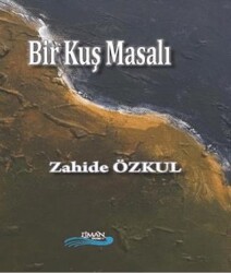 Bir Kuş Masalı - 1