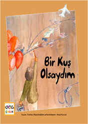 Bir Kuş Olsaydım - 1