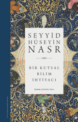 Bir Kutsal Bilim İhtiyacı - 1