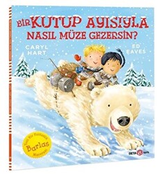 Bir Kutup Ayısıyla Nasıl Müze Gezersin? - 1