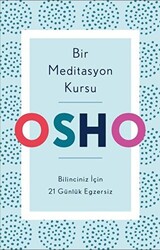 Bir Meditasyon Kursu - 1