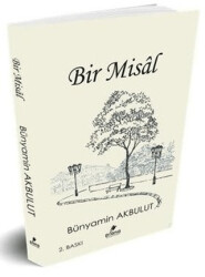 Bir Misal - 1