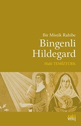 Bir Mistik Rahibe Bingenli Hildegard - 1