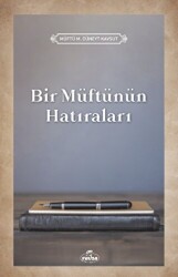 Bir Müftünün Hatıraları - 1