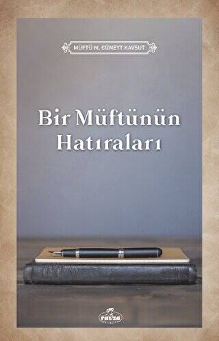 Bir Müftünün Hatıraları - 1